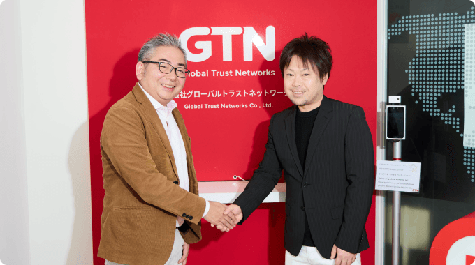 株式会社グローバルトラストネットワークス様×株式会社グレッジ様のインタビュー